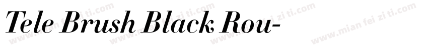 Tele Brush Black Rou字体转换